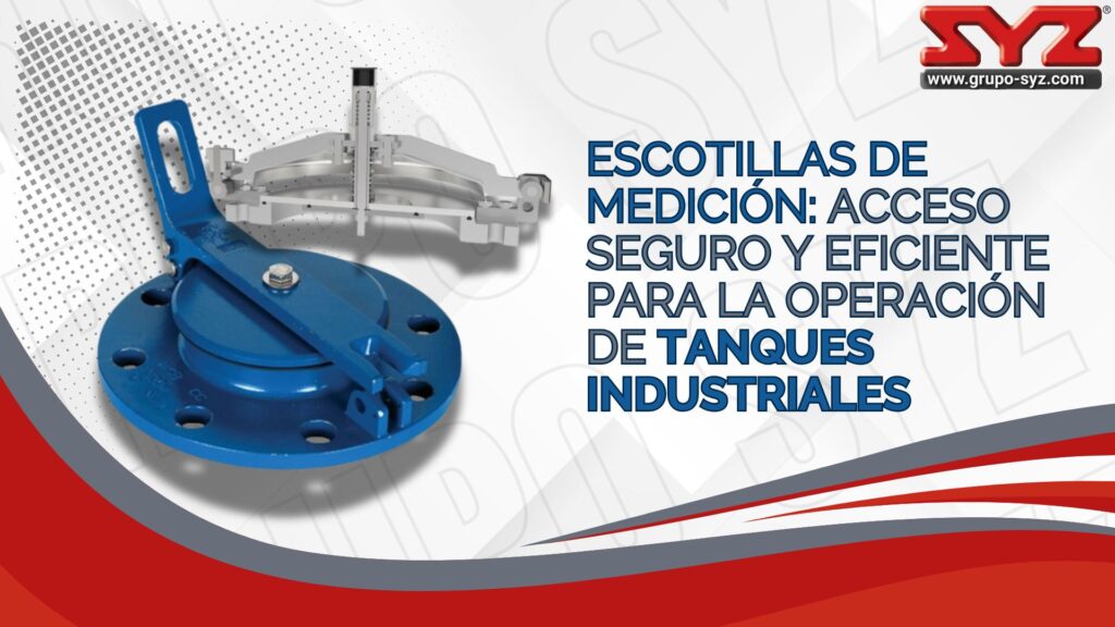 Escotilla de medición para tanques
